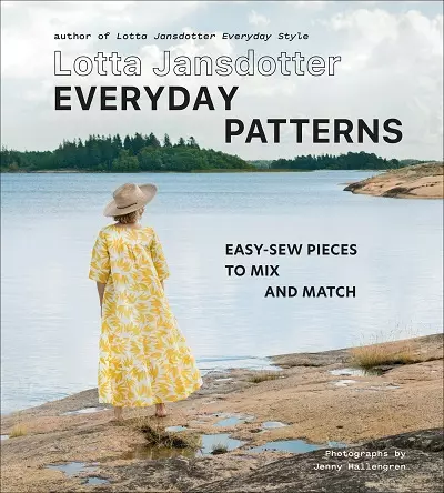 Lotta Jansdotter Everyday Patterns: Easy-Sew Pieces to Mix and Match Book