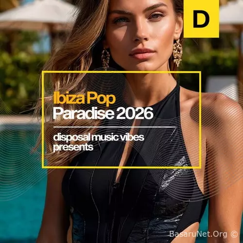 Ibiza Pop Paradise 2026 (Original Mix) (2026) FLAC