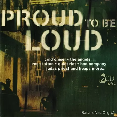 Proud To Be Loud (2CD, Compilation) (2000) FLAC