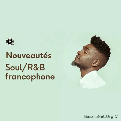 Nouveautes Soul RnB francophone 10.07.2026 (2026) FLAC