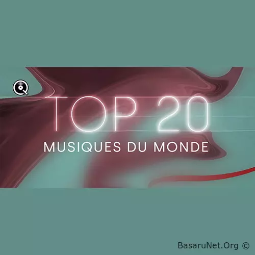 Qobuz Top 20 - Musiques du Monde 10.07.2026 (2026) FLAC