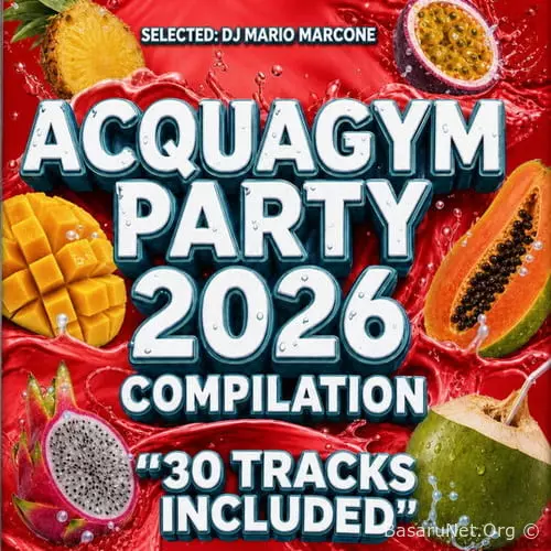 Acquagym party 2026 COMPILATION (Original Mix) (2026) FLAC
