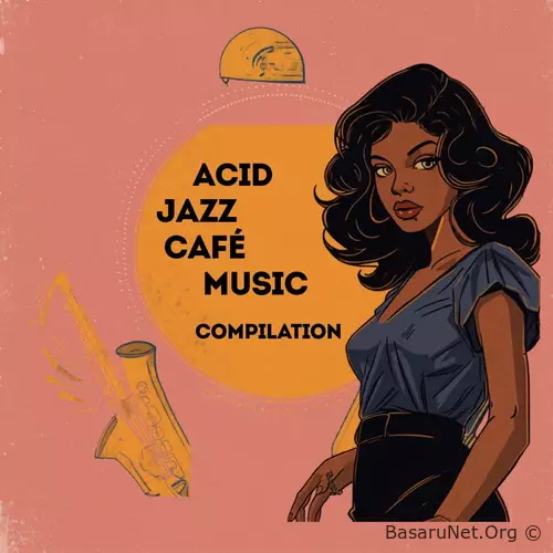 Acid Jazz Cafe Music Compilation (2026) FLAC
