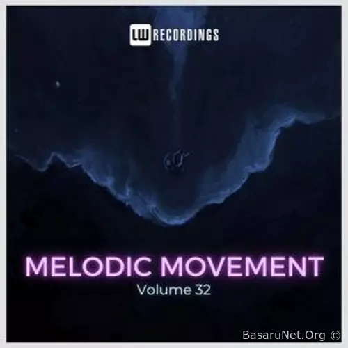 Melodic Movement Vol. 32 (2026) FLAC