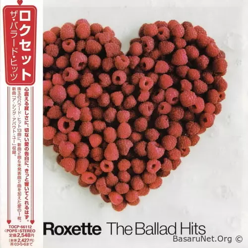Roxette - The Ballad Hits (Japanese Edition) (2002) FLAC
