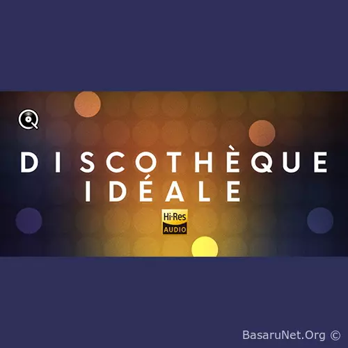 La discotheque ideale Qobuz (2026) FLAC