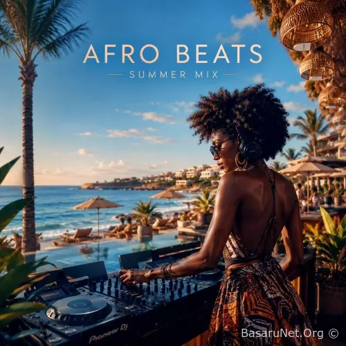 Afro Beats Summer Mix (Deep Strips) (2026) FLAC