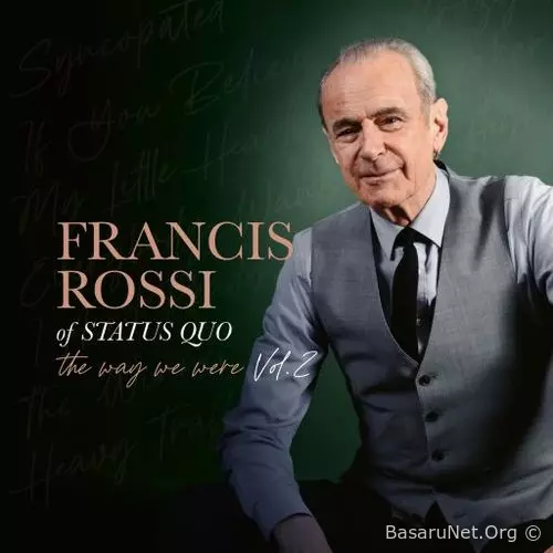 Francis Rossi - The Way We Were Vol.2 (2026) FLAC