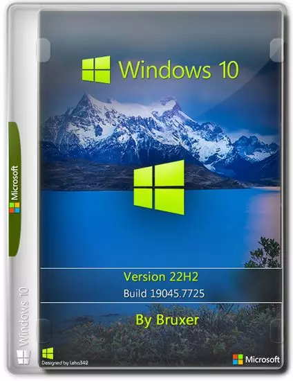 Windows 10 22H2 (19045.7725) by Bruxer (RUS/2026)
