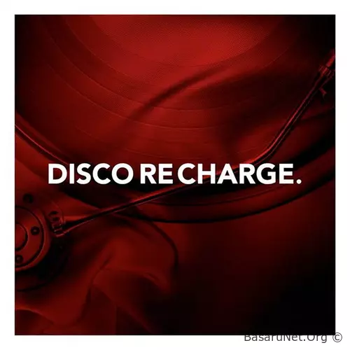 Disco Recharge (25 Releases) (2012-2014)