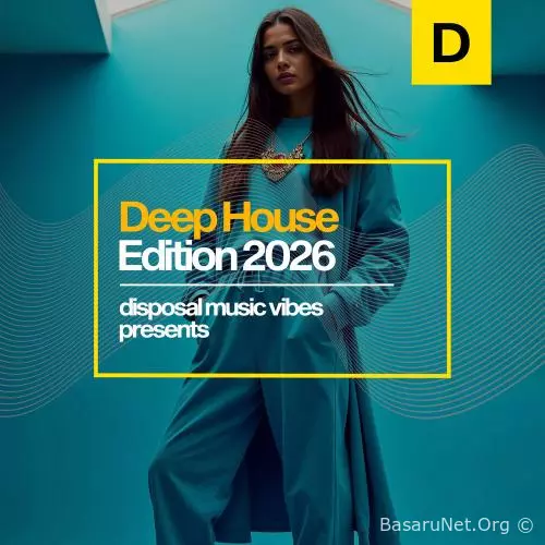 Deep House Edition 2026 (2026) FLAC