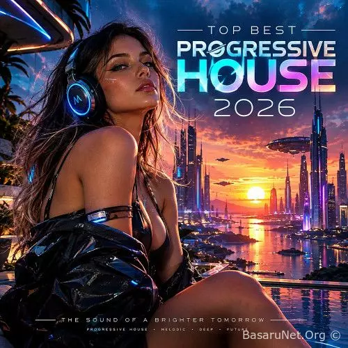 Top Best Progressive House 2026 (2026) FLAC