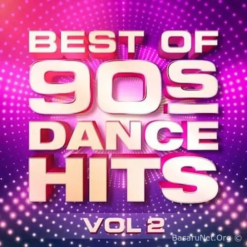 The Most Popular Dance Hits Of The 90's Vol.2 (2026)