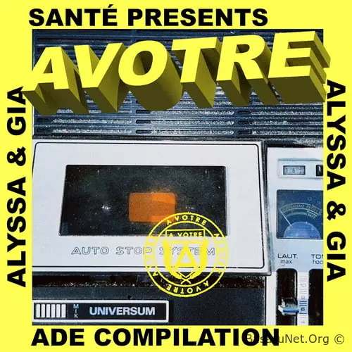 Sante presents AVOTRE ADE Compilation mixed by Alyssa and Gia (2026) FLAC